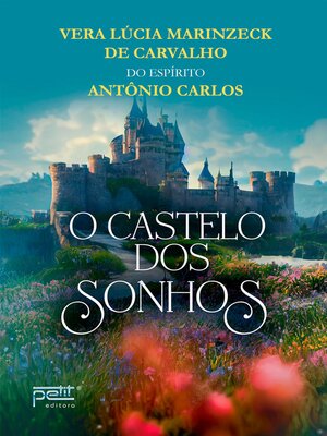 cover image of O Castelo dos Sonhos